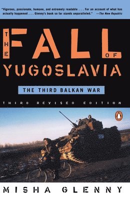 bokomslag Fall of Yugoslavia, The
