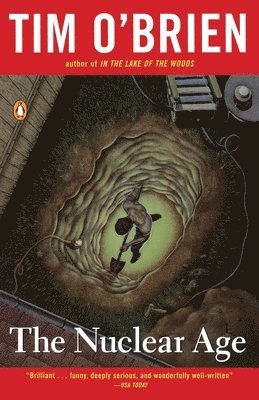 Tim O'Brien - The Nuclear Age, Häftad