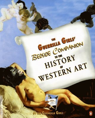 The Guerrilla Girls' Bedside Companion 1