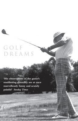 John Updike - Golf Dreams, Häftad
