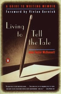 bokomslag Living to Tell the Tale