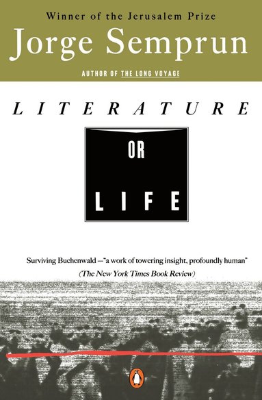 Jorge Semprun - Literature or Life, Häftad