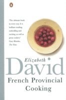Elizabeth David - French Provincial Cooking, Häftad
