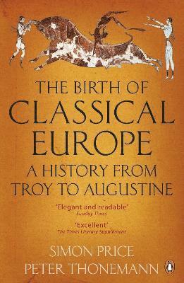 The Birth of Classical Europe 1