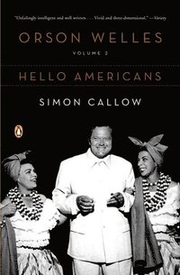 bokomslag Orson Welles, Volume 2: Hello Americans