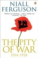 Niall Ferguson - Pity of War, Häftad
