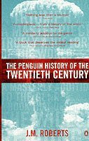 bokomslag The Penguin History of the Twentieth Century