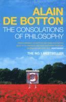 Alain de Botton - Consolations of Philosophy, Häftad