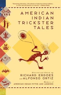 bokomslag American Indian Trickster Tales