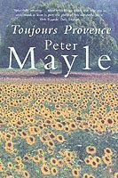 Peter Mayle - Toujours Provence, Häftad