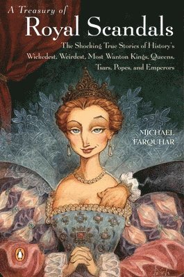bokomslag A Treasury of Royal Scandals