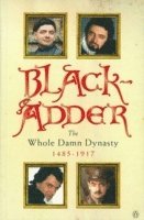 Ben Elton, John Lloyd, Richard Curtis, Rowan Atkinson - Blackadder, Häftad