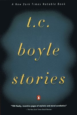 bokomslag T.C. Boyle Stories