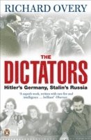 Richard Overy - Dictators, Häftad