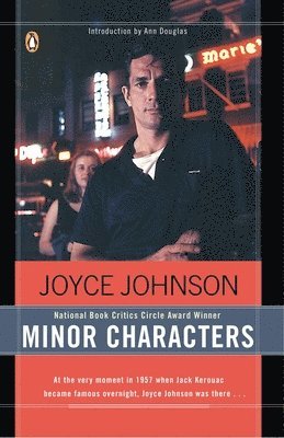 Joyce Johnson - Minor Characters: A Beat Memoir, Häftad