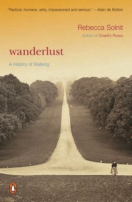 Rebecca Solnit - Wanderlust, Häftad