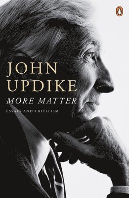 John Updike - More Matter, Häftad