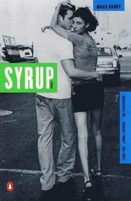 Max Barry - Syrup, Häftad