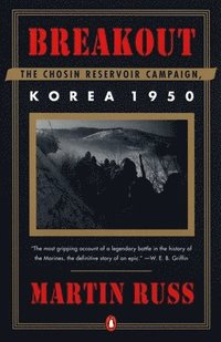 bokomslag Breakout: The Chosin Reservoir Campaign, Korea 1950