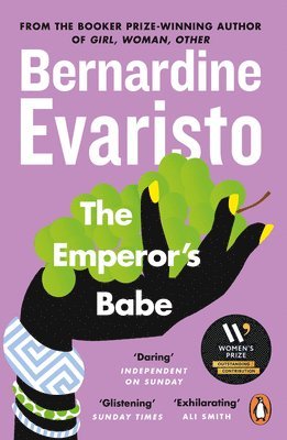 Bernardine Evaristo - The Emperor's Babe, Häftad
