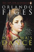 bokomslag Natashas dance - a cultural history of russia