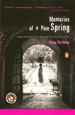 Duong Thu Huong, Nina McPherson, Nina Mcpherson - Memories of a Pure Spring, Häftad