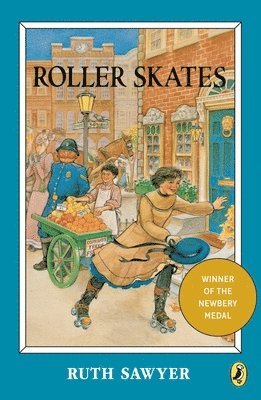 Ruth Sawyer - Roller Skates, Häftad