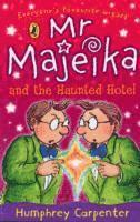Humphrey Carpenter - Mr Majeika and the Haunted Hotel, Häftad