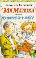 Humphrey Carpenter - Mr Majeika and the Dinner Lady, Häftad