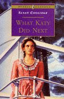 Susan Coolidge - What Katy Did Next, Häftad