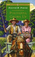 Eleanor H. Porter - Pollyanna Grows Up, Häftad