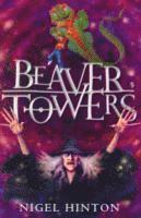 Nigel Hinton - Beaver Towers, Häftad
