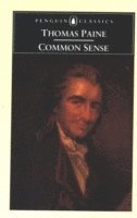 Thomas Paine, Isaac Kramnick - Common Sense, Häftad
