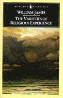 William James, Martin Marty - Varieties of Religious Experience, Häftad