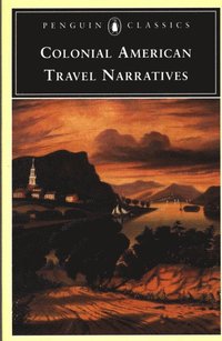 bokomslag Colonial American Travel Narratives