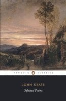 John Keats, John Barnard - Selected Poems: Keats, Häftad