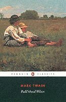 Mark Twain, Malcolm Bradbury - Pudd'nhead Wilson, Häftad