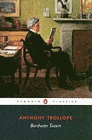 Anthony Trollope, Robin Gilmour - Barchester Towers, Häftad