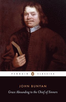 John Bunyan - Grace Abounding to the Chief of Sinners, Häftad