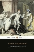Maria Edgeworth, Marilyn Butler - Castle Rackrent and Ennui, Häftad