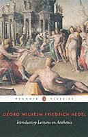 Georg Hegel, Michael Inwood - Introductory Lectures on Aesthetics, Häftad