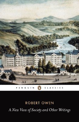 Gregory Claeys, Robert Owen - New View of Society and Other Writings, Häftad
