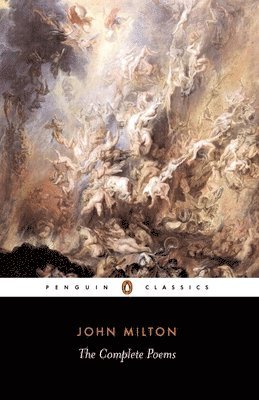 John Milton, John Leonard - Complete Poems, Häftad