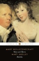 Mary Wollstonecraft, Mary Shelley, Janet Todd - Mary and Maria, Matilda, Häftad