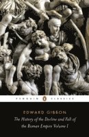 Edward Gibbon, David Womersley - History of the Decline and Fall of the Roman Empire, Häftad