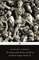 The History of the Decline and Fall of the Roman Empire 1