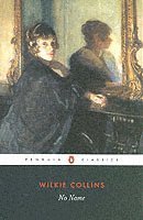Wilkie Collins, Mark Ford - No Name, Häftad
