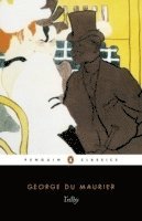 Daniel Pick, George Du Maurier - Trilby, Häftad