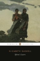 Elizabeth Gaskell, Shirley Foster - Sylvia's Lovers, Häftad