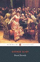 George Eliot, Terence Cave - Daniel Deronda, Häftad